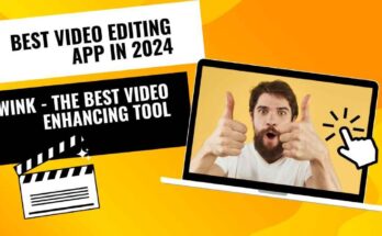 Best Video Editing App in 2024.