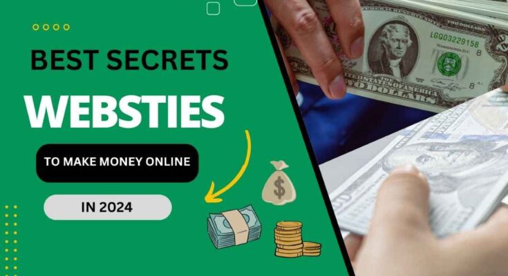 Secret Websites to Make Money Online